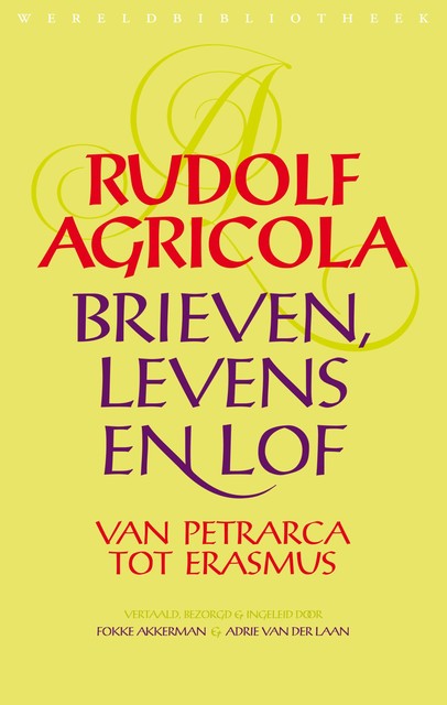 Brieven, levens en lof, Rudolf Agricola