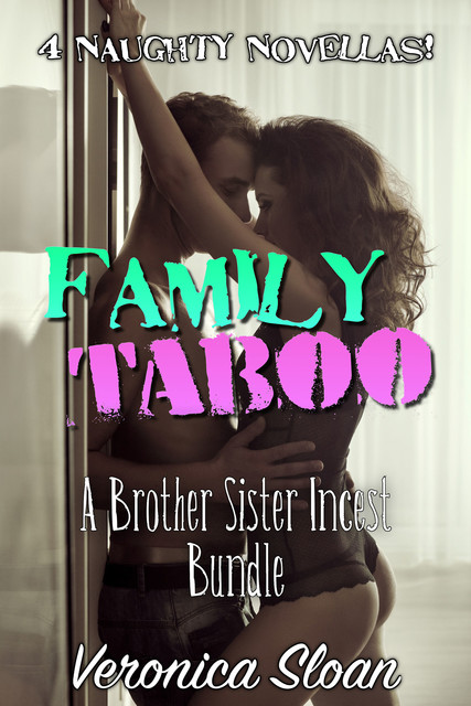 Family Taboo, Veronica Sloan