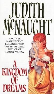 A Kingdom of Dreams, Judith McNaught