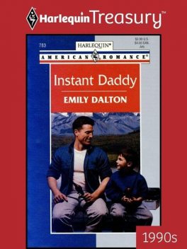 Instant Daddy, Emily Dalton