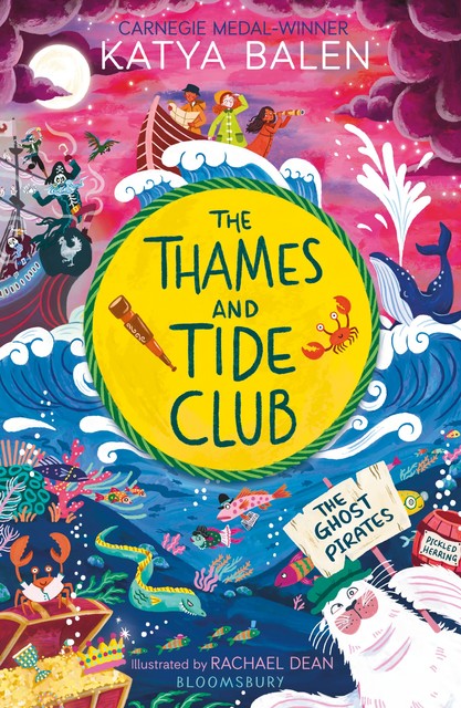 The Thames and Tide Club: The Ghost Pirates, Katya Balen