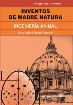Inventos de Madre Natura, Luis Felipe Desdín García