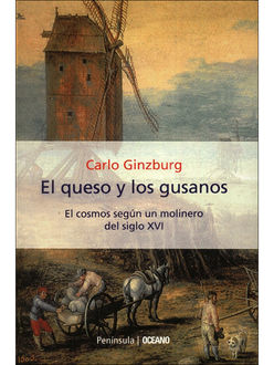El Queso Y Los Gusanos, Carlo Ginzburg