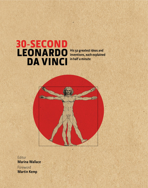 30-Second Leonardo Da Vinci, Marina Wallace