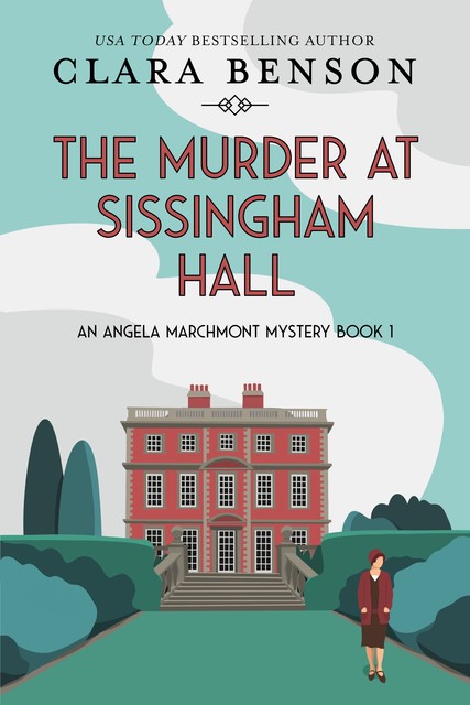The Murder at Sissingham Hall, Clara Benson