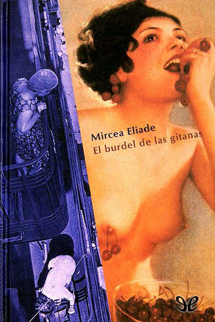 El burdel de las gitanas, Mircea Eliade