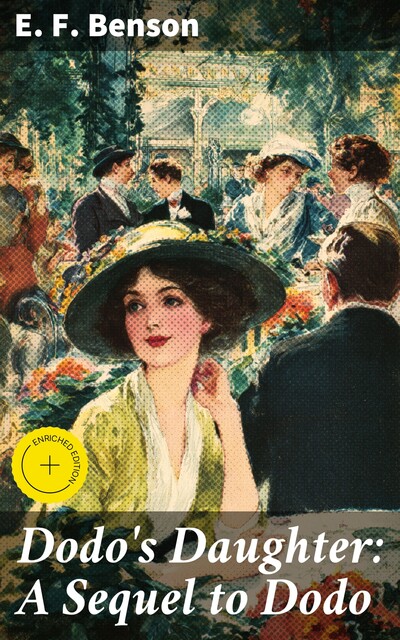 Dodo's Daughter: A Sequel to Dodo, Edward Benson