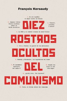 Diez rostros ocultos del comunismo, François Kersaudy