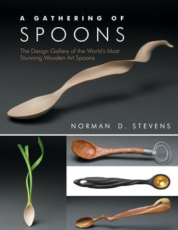 A Gathering of Spoons, Norman D. Stevens