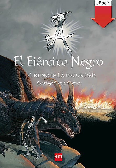 El Ejército Negro II. El Reino de la Oscuridad, Santiago García-Clairac