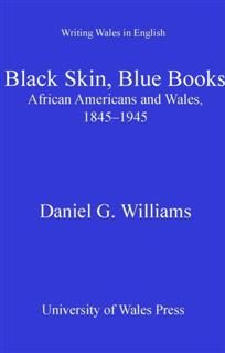 Black Skin, Blue Books, Daniel G. Williams
