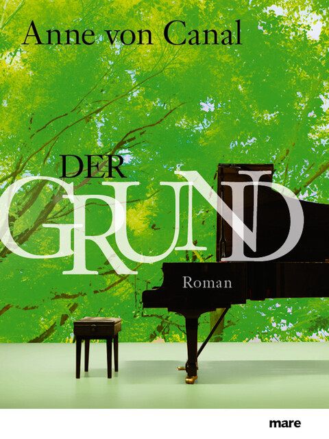 Der Grund, Anne von Canal