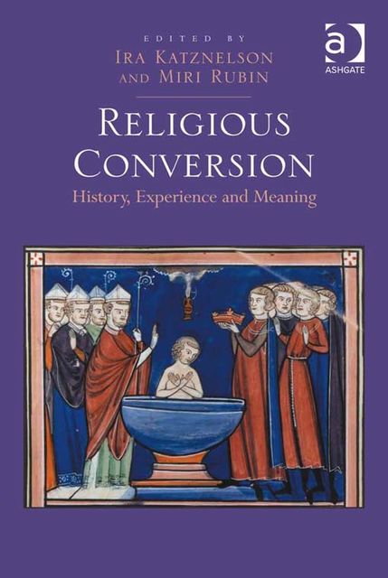 Religious Conversion, Ira Katznelson