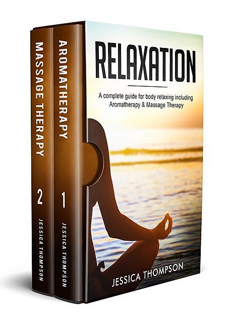Relaxation, Jessica Thompson