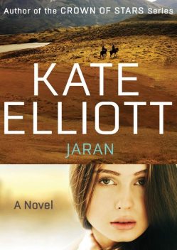 Jaran, Kate Elliott