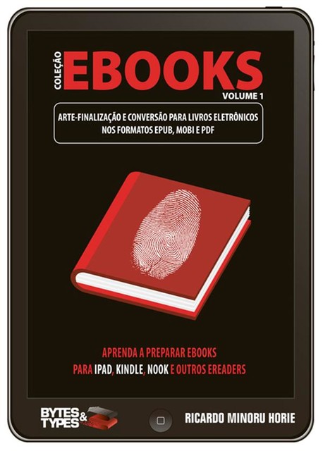 eBooks Collection – Artwork finalization and conversion to electronic books in ePub, Mobi and PDF, Ricardo Minoru Horie