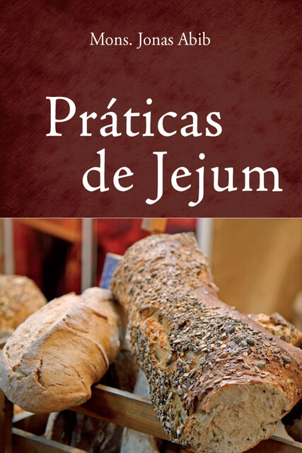 Práticas de jejum, Monsenhor Jonas Abib