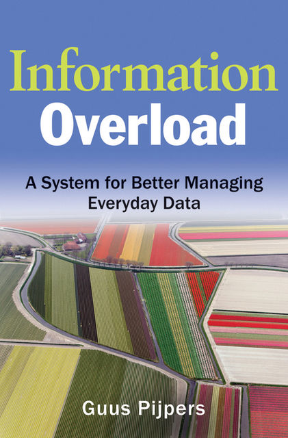Information Overload, Guus Pijpers