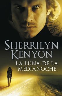 La Luna De La Medianoche, Sherrilyn Kenyon