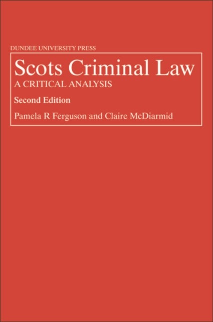 Scots Criminal Law, Pamela R.Ferguson