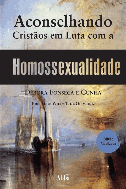 Aconselhando Cristãos em Luta com a Homossexualidade, Débora Fonseca Cunha