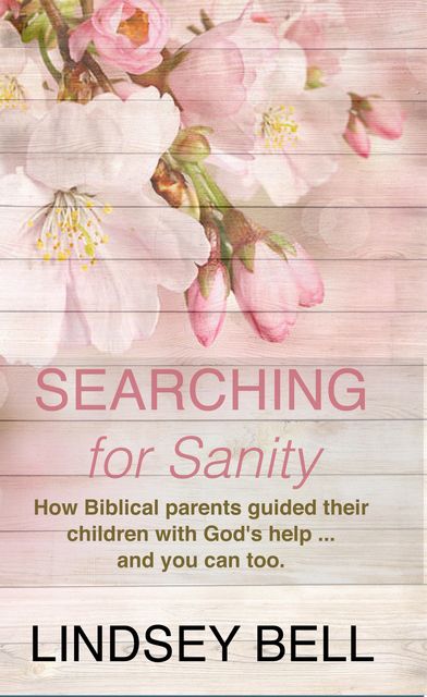 Searching for Sanity, Lindsey Bell