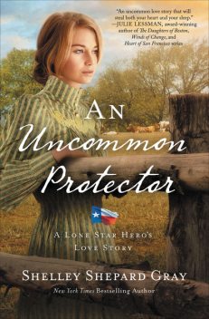 An Uncommon Protector, Shelley Shepard Gray
