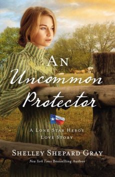 An Uncommon Protector, Shelley Shepard Gray