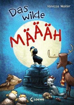 Das wilde Mäh (Band 1), Vanessa Walder