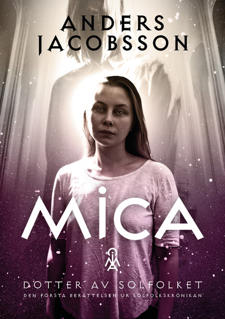 Mica – dotter av Solfolket, Anders Jacobsson