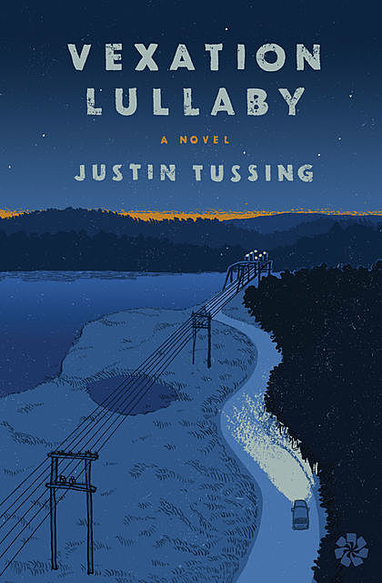 Vexation Lullaby, Justin Tussing