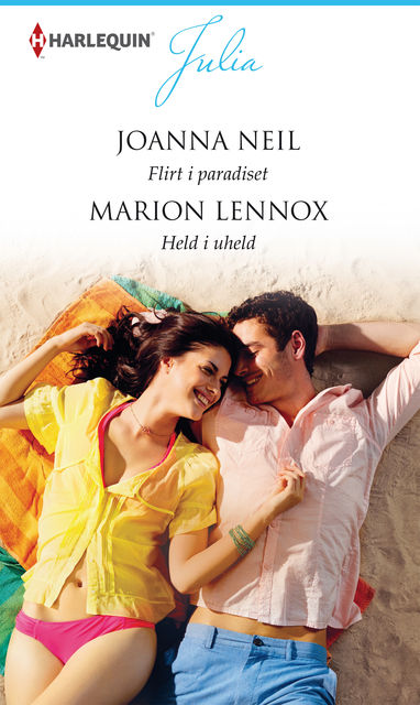 Flirt i paradiset/Held i uheld, Marion Lennox, Joanna Neil