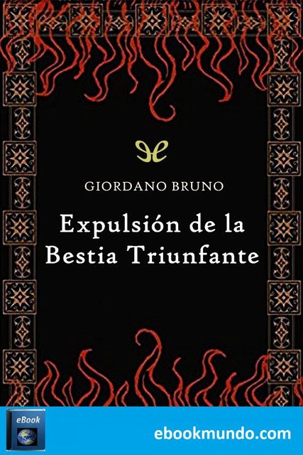 Expulsión de la bestia triunfante, Giordano Bruno