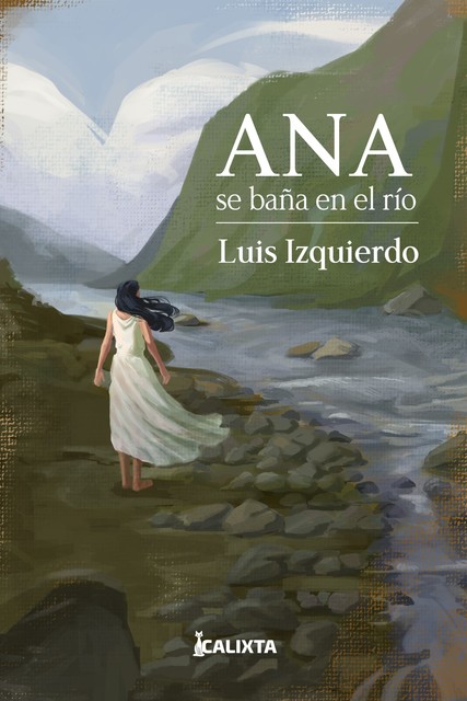 Ana se baña en el río, Luis Izquierdo