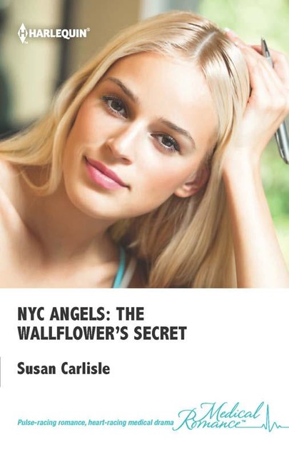 NYC Angels: The Wallflower's Secret, Susan Carlisle