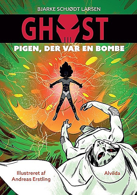 Ghost 3: Pigen, der var en bombe, Bjarke Schjødt Larsen