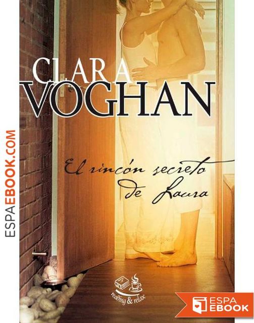 El rincón secreto de Laura (Spanish Edition), Clara Voghan