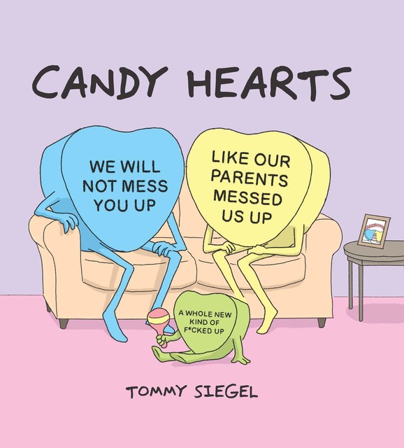 Candy Hearts, Tommy Siegel