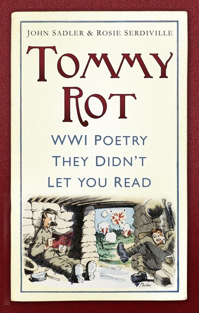 Tommy at War, John Sadler, Rosie Serdiville