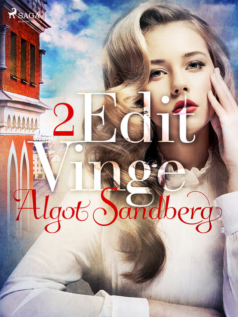 Edit Vinge – 2, Algot Sandberg