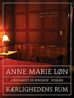 Kærlighedens rum, Anne Marie Løn