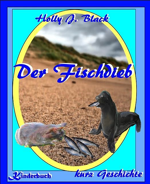 Der Fischdieb, Holly Black