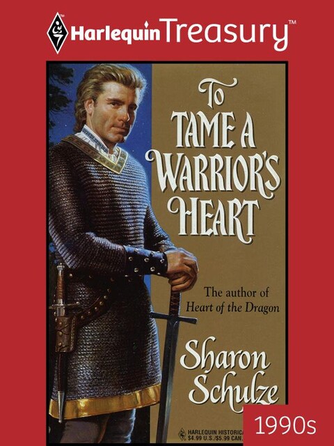 To Tame a Warrior's Heart, Sharon Schulze