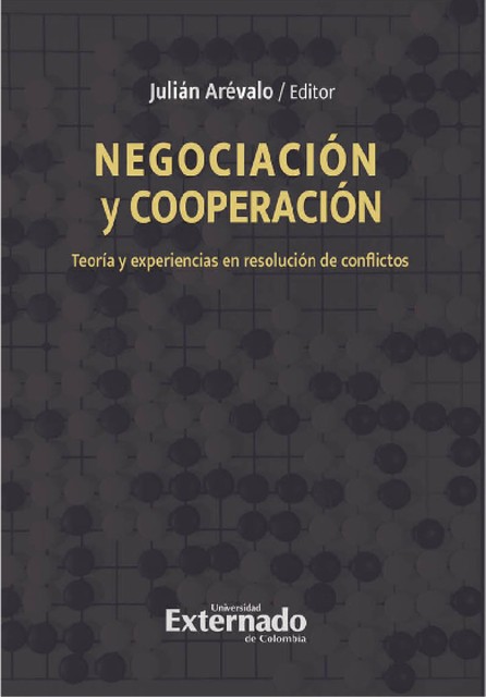 Negociación y cooperación, Julián Arévalo Editor