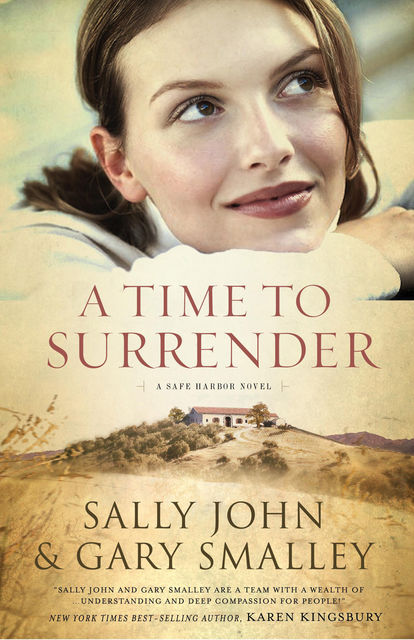A Time to Surrender, Gary Smalley, Sally John