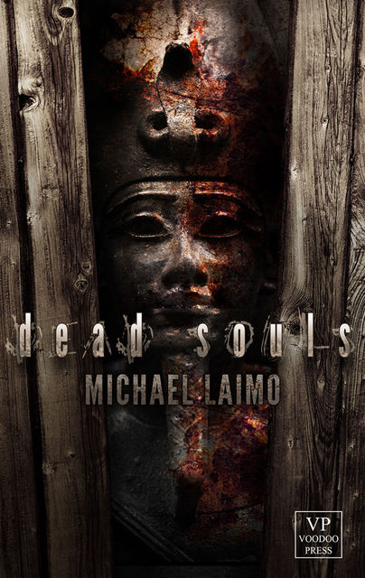 Dead Souls, Michael Laimo