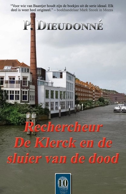 Rechercheur De Klerck en de sluier van de dood, P. Dieudonné