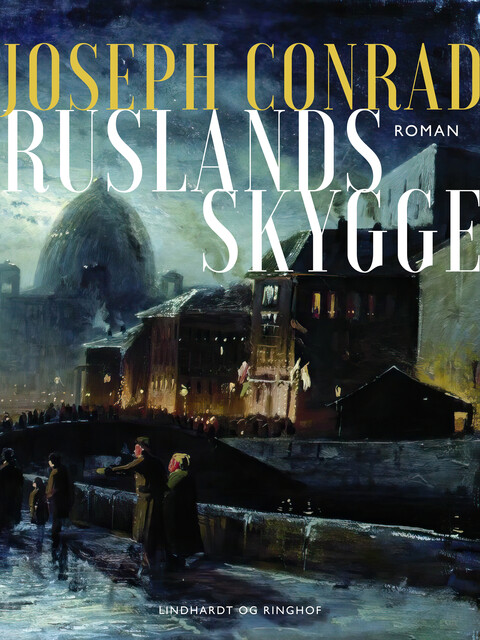 Ruslands skygge, Joseph Conrad