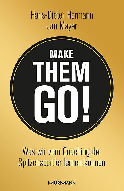 Make them go, Hans-Dieter Hermann, Jan Mayer