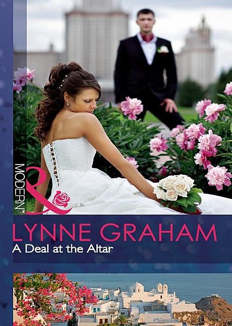 A Deal at the Altar, Lynne Graham